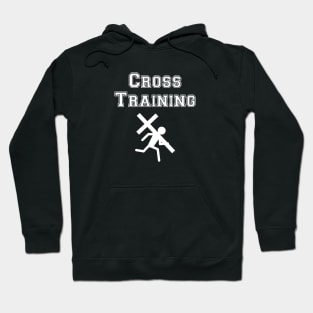 Cross Training - for Jesus Hoodie